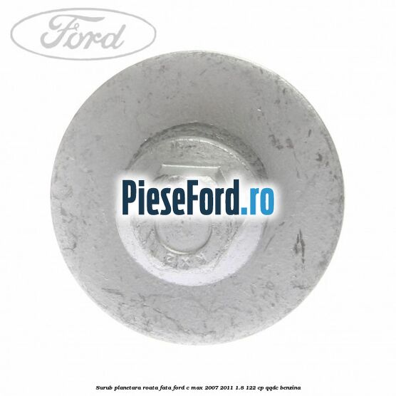 Surub planetara roata fata Ford C-Max 2007-2011 1.8 122 cp Surub planetara roata fata Ford C-Max 2007-2011 1.8 122 cp QQDC benzina