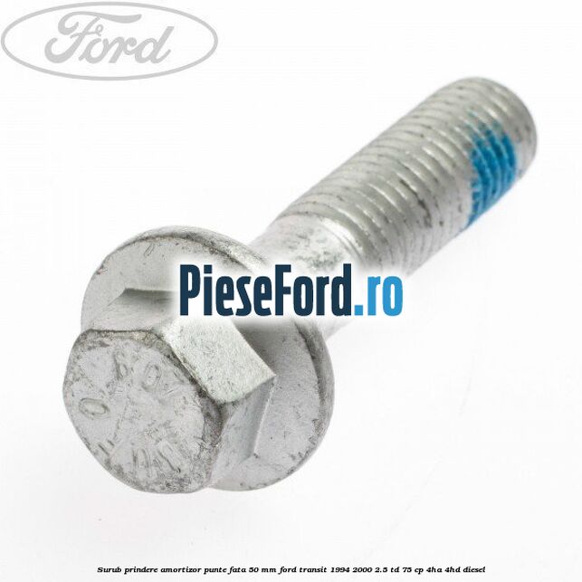 Surub prindere amortizor punte fata 50 mm Ford Transit 1994-2000 2.5 TD 75 cp 4HA, 4HD diesel