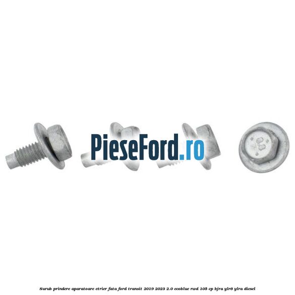 Surub prindere aparatoare etrier fata Ford Transit 2019-2023 2.0 EcoBlue RWD 105 cp BJRA, YLR6, YLRA diesel