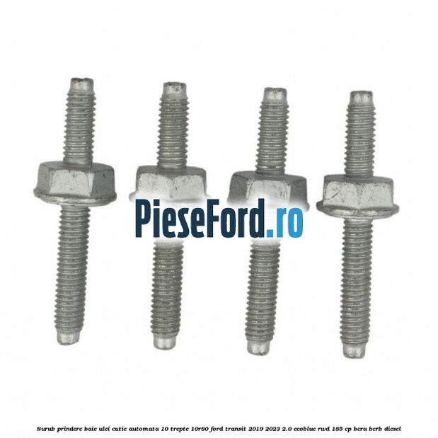 Surub prindere baie ulei cutie automata 10 trepte 10R80 Ford Transit 2019-2023 2.0 EcoBlue RWD 185 cp BCRA, BCRB diesel