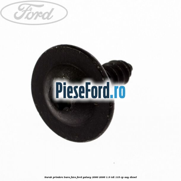 Surub prindere bara fata Ford Galaxy 2000-2006 1.9 TDI 115 cp AUY diesel