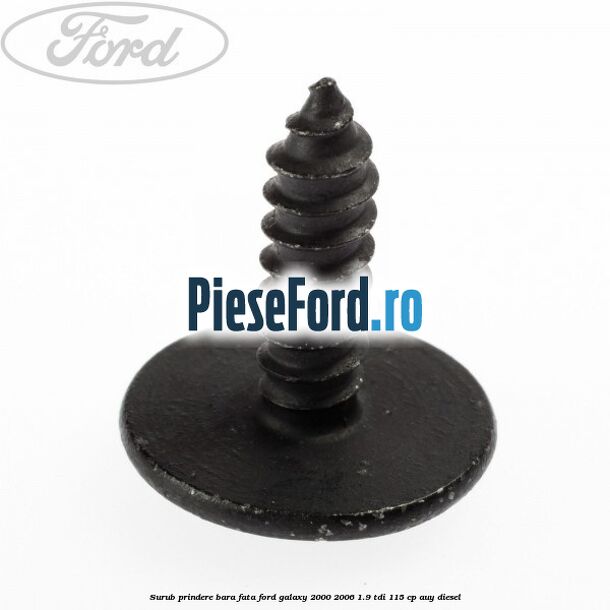Surub prindere bara fata Ford Galaxy 2000-2006 1.9 TDI 115 cp AUY diesel