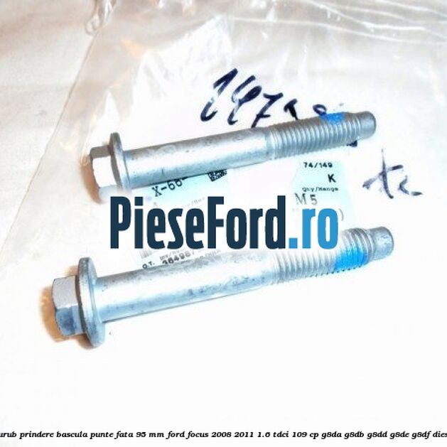 Surub prindere bascula punte fata 95 MM Ford Focus 2008-2011 1.6 TDCi 109 cp Surub prindere bascula punte fata 95 MM Ford Focus 2008-2011 1.6 TDCi 109 cp G8DA, G8DB, G8DD, G8DE, G8DF diesel