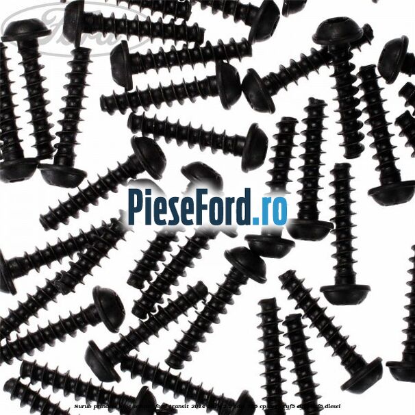 Surub prindere bloc semnal Ford Transit 2014-2018 2.2 TDCi 125 cp CY14, CYF5, CYFG, USF6 diesel