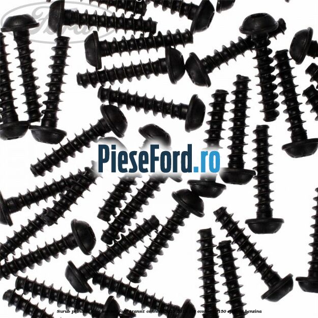 Surub prindere bloc semnal Ford Transit Connect 2013-2018 1.6 EcoBoost 150 cp Surub prindere bloc semnal Ford Transit Connect 2013-2018 1.6 EcoBoost 150 cp JQGA benzina