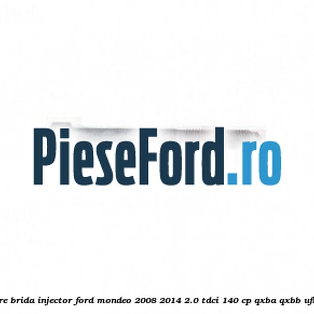 Surub prindere brida injector Ford Mondeo 2008-2014 2.0 TDCi 140 cp QXBA, QXBB, UFBA, UFBB diesel