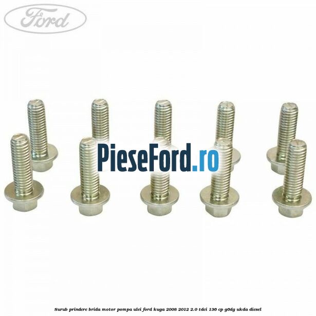 Surub prindere brida motor, pompa ulei Ford Kuga 2008-2012 2.0 TDCi 136 cp G6DG, UKDA diesel