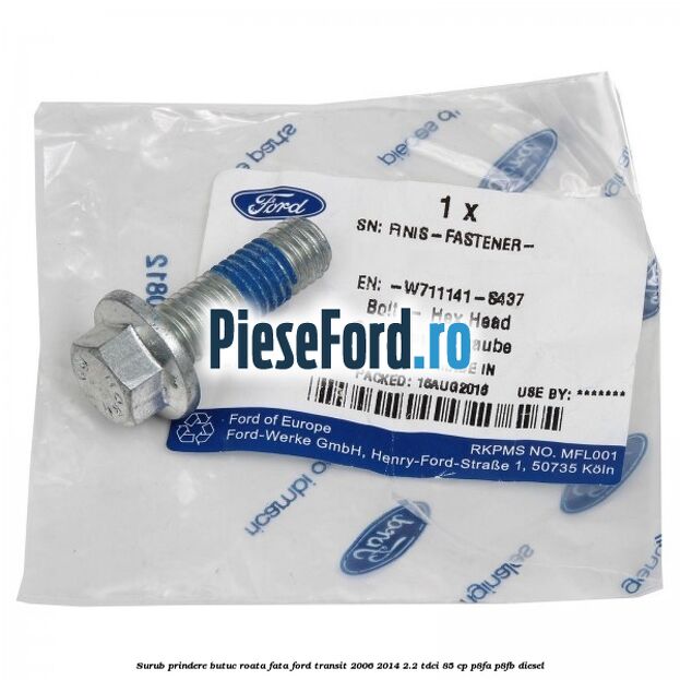 Surub prindere butuc roata fata Ford Transit 2006-2014 2.2 TDCi 85 cp P8FA, P8FB diesel
