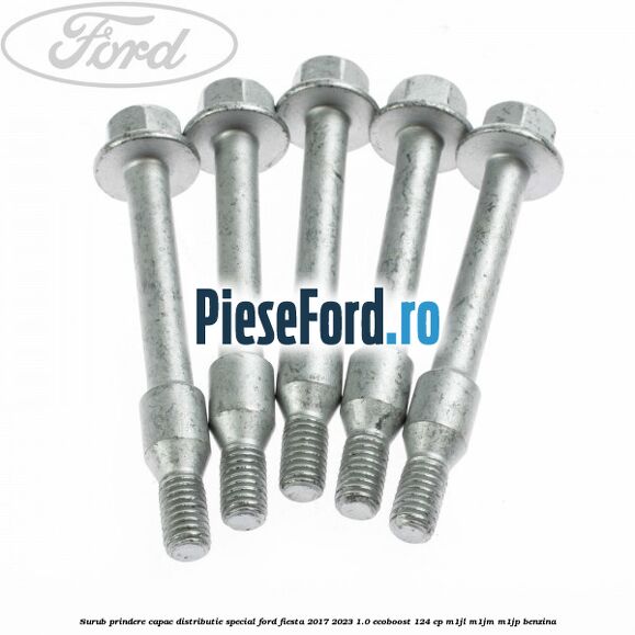Surub prindere capac distributie, special Ford Fiesta 2017-2023 1.0 EcoBoost 124 cp M1JL, M1JM, M1JP benzina