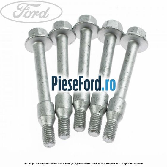 Surub prindere capac distributie, special Ford Focus Active 2019-2023 1.0 EcoBoost 101 cp B3DA benzina