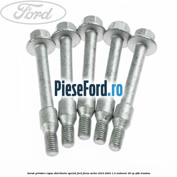 Surub prindere capac distributie, special Ford Focus Active 2019-2023 1.0 EcoBoost 85 cp Surub prindere capac distributie, special Ford Focus Active 2019-2023 1.0 EcoBoost 85 cp SFDC benzina