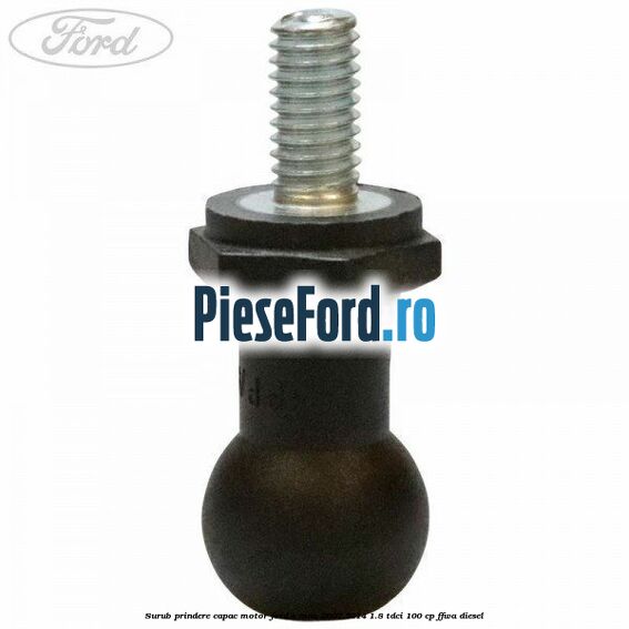 Surub prindere capac motor Ford S-Max 2007-2014 1.8 TDCi 100 cp Surub prindere capac motor Ford S-Max 2007-2014 1.8 TDCi 100 cp FFWA diesel