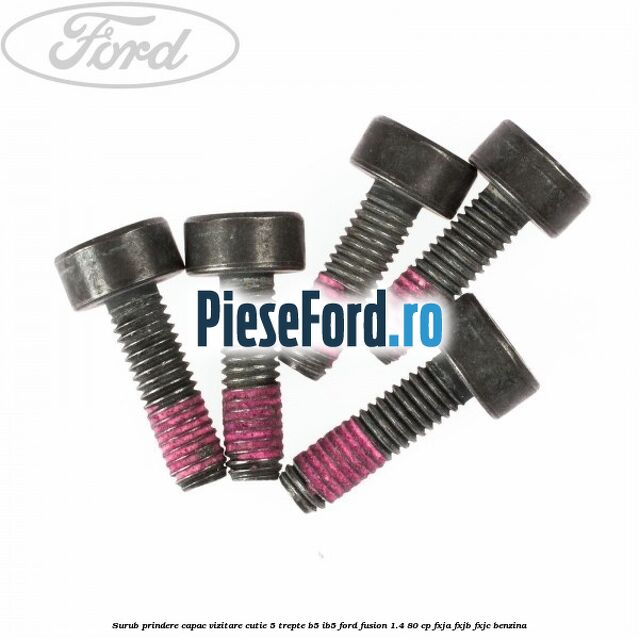 Surub prindere capac vizitare cutie 5 trepte B5/IB5 Ford Fusion 1.4 80 cp Surub prindere capac vizitare cutie 5 trepte B5/IB5 Ford Fusion 1.4 80 cp FXJA, FXJB, FXJC benzina