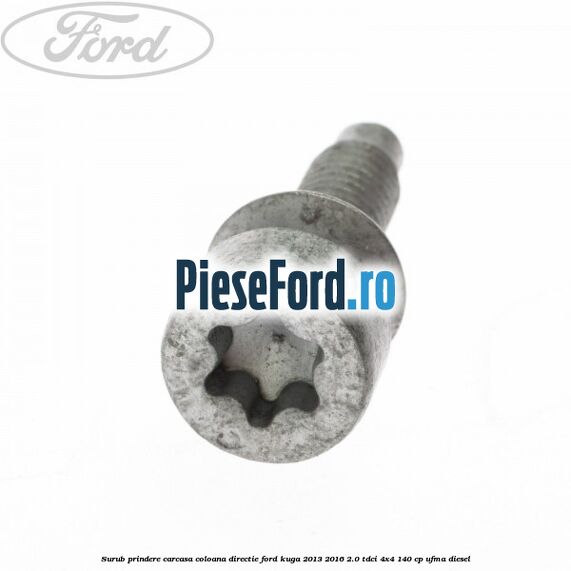Surub prindere carcasa coloana directie Ford Kuga 2013-2016 2.0 TDCi 4x4 140 cp Surub prindere carcasa coloana directie Ford Kuga 2013-2016 2.0 TDCi 4x4 140 cp UFMA diesel