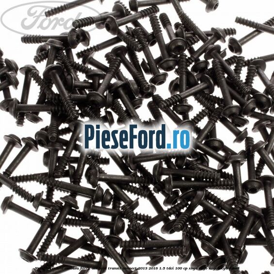 Surub prindere carcasa filtru aer Ford Transit Connect 2013-2018 1.5 TDCi 100 cp XVGA, XVGB, XVGC, XXGA diesel