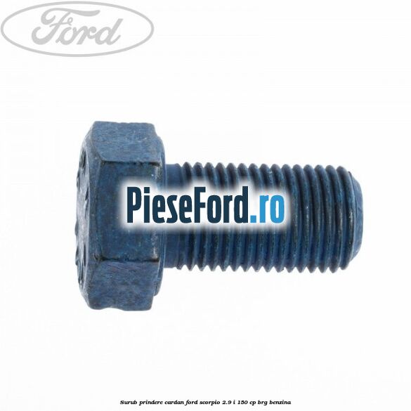 Surub prindere cardan Ford Scorpio 2.9 i 150 cp BRG benzina
