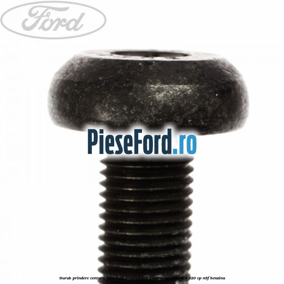 Surub prindere centura fata Ford Escort 1990-1995 Cosworth 4x4 220 cp Surub prindere centura fata Ford Escort 1990-1995 Cosworth 4x4 220 cp N5F benzina