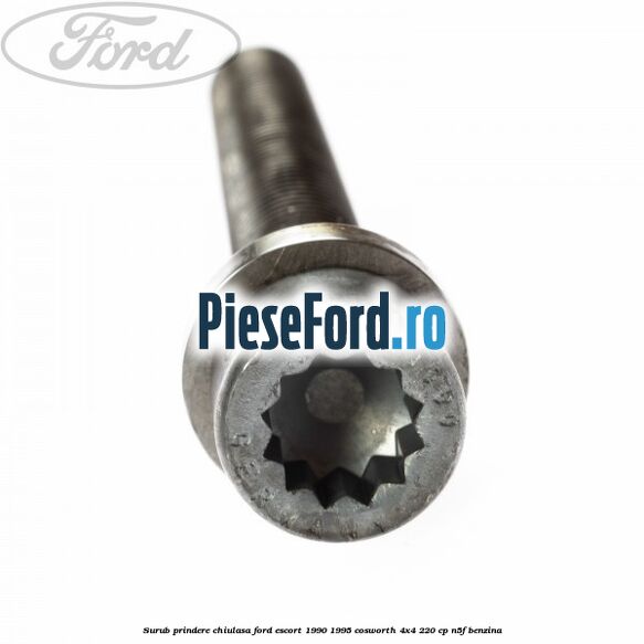 Surub prindere chiulasa Ford Escort 1990-1995 Cosworth 4x4 220 cp N5F benzina