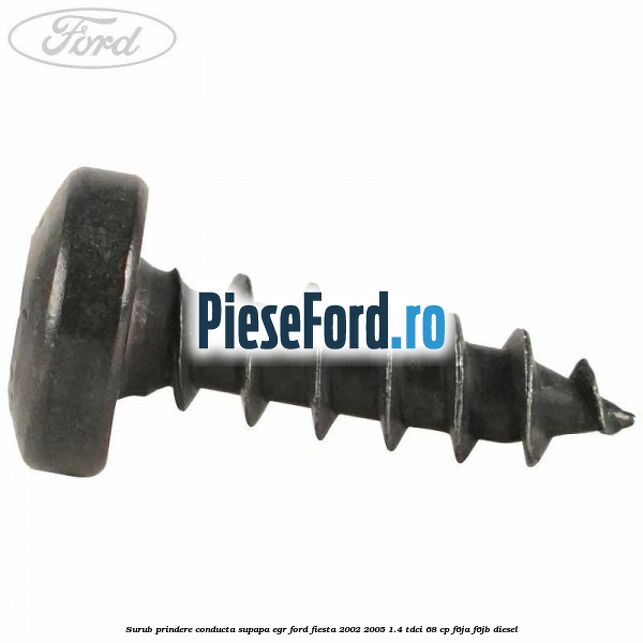 Surub prindere conducta supapa EGR Ford Fiesta 2002-2005 1.4 TDCi 68 cp F6JA, F6JB diesel