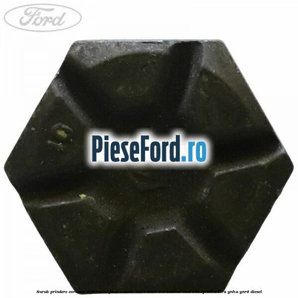 Surub prindere coroana diferential Ford Transit 2019-2023 2.0 EcoBlue RWD 170 cp BLHA, BLRA, YNHA, YNR6 diesel