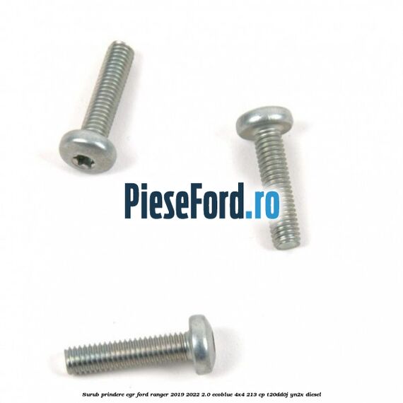 Surub prindere EGR Ford Ranger 2019-2022 2.0 EcoBlue 4x4 213 cp T20DD0J, YN2X diesel
