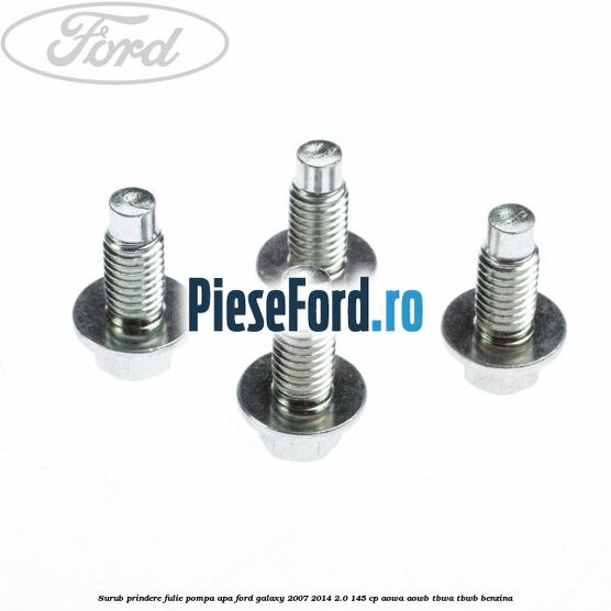 Surub prindere fulie pompa apa Ford Galaxy 2007-2014 2.0 145 cp AOWA, AOWB, TBWA, TBWB benzina