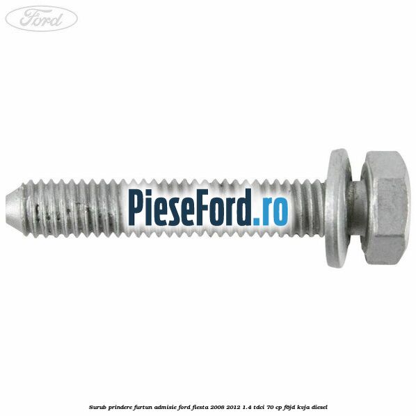 Surub prindere furtun admisie Ford Fiesta 2008-2012 1.4 TDCi 70 cp F6JD, KVJA diesel