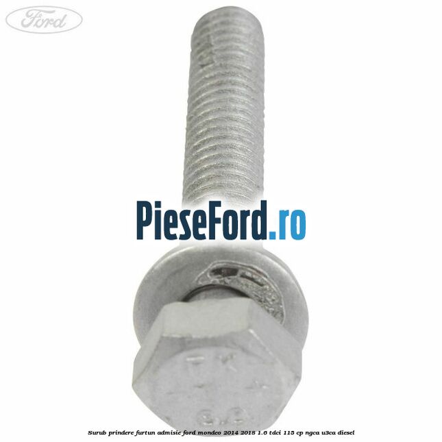 Surub prindere furtun admisie Ford Mondeo 2014-2018 1.6 TDCi 115 cp Surub prindere furtun admisie Ford Mondeo 2014-2018 1.6 TDCi 115 cp NGCA, U3CA diesel