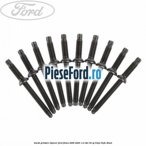 Surub prindere injector Ford Fiesta 2005-2008 1.6 TDCi 90 cp HHJA, HHJB diesel