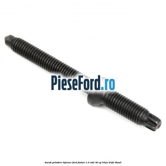 Surub prindere injector Ford Fusion 1.6 TDCi 90 cp HHJA, HHJB diesel