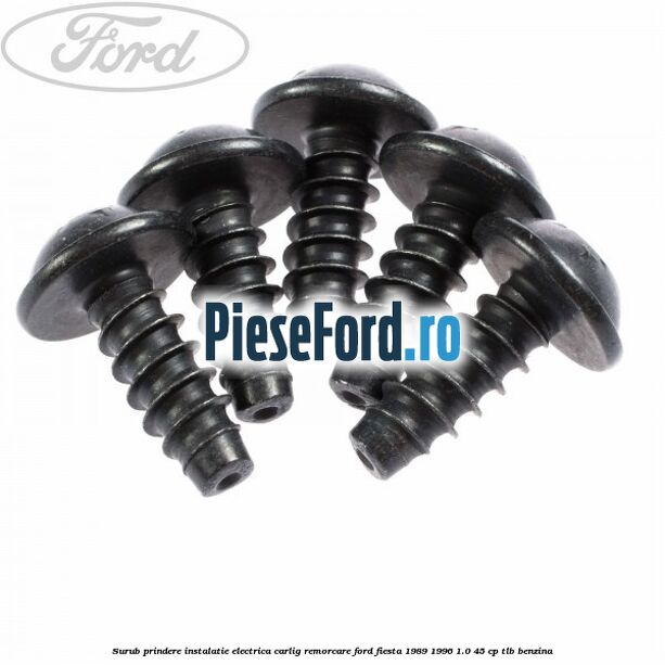 Surub prindere instalatie electrica carlig remorcare Ford Fiesta 1989-1996 1.0 45 cp TLB benzina