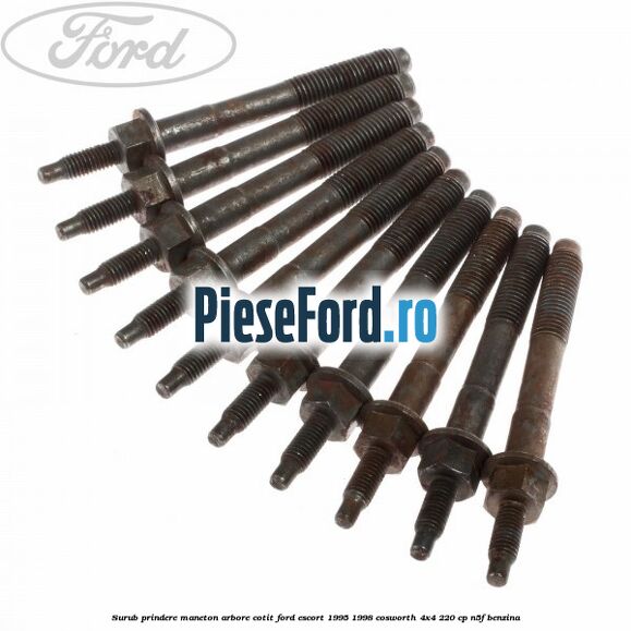 Surub prindere maneton arbore cotit Ford Escort 1995-1998 Cosworth 4x4 220 cp N5F benzina