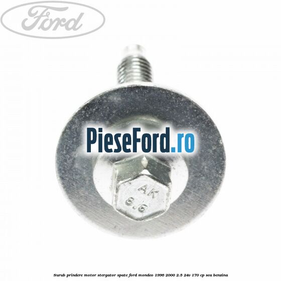 Surub prindere motor stergator spate Ford Mondeo 1996-2000 2.5 24V 170 cp SEA benzina