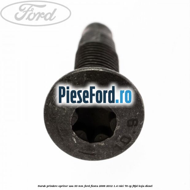 Surub prindere opritor usa 33 mm Ford Fiesta 2008-2012 1.4 TDCi 70 cp F6JD, KVJA diesel
