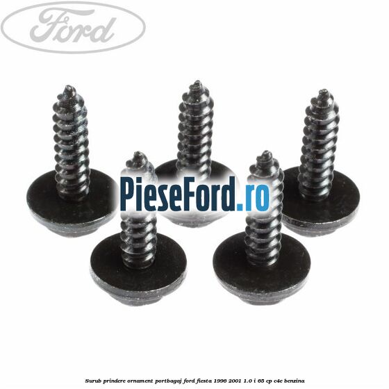 Surub prindere ornament portbagaj Ford Fiesta 1996-2001 1.0 i 65 cp C4E benzina