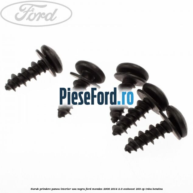 Surub prindere panou interior usa negru Ford Mondeo 2008-2014 2.0 EcoBoost 203 cp TNBA benzina