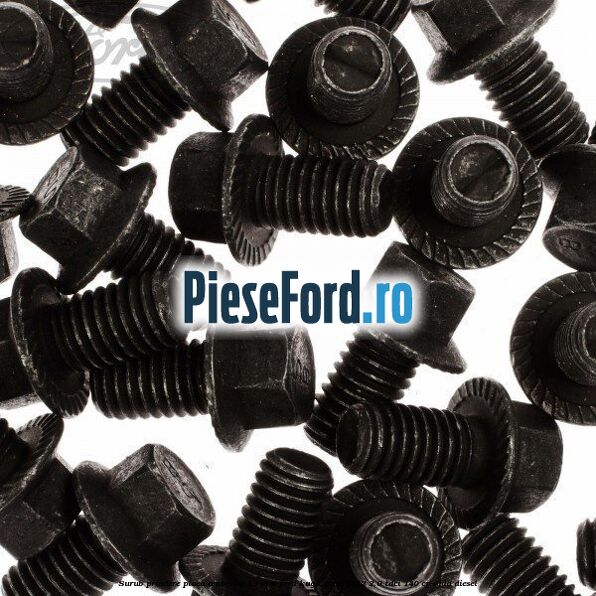 Surub prindere placa ambreiaj 13 mm Ford Kuga 2008-2012 2.0 TDCI 140 cp UFDA diesel