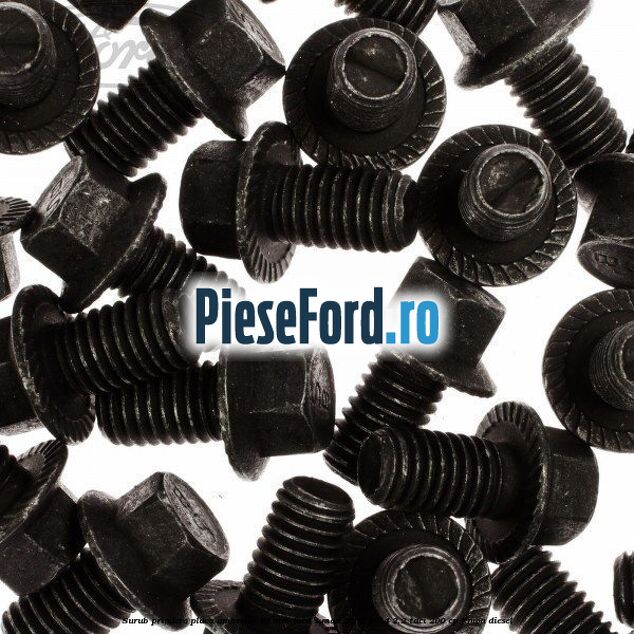 Surub prindere placa ambreiaj 13 mm Ford S-Max 2007-2014 2.2 TDCi 200 cp KNWA diesel