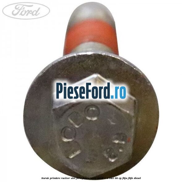 Surub prindere racitor ulei Ford Fiesta 2002-2005 1.4 TDCi 68 cp F6JA, F6JB diesel