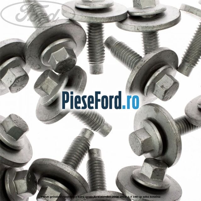 Surub prindere ranforsare bara spate Ford Mondeo 2008-2014 2.3 160 cp Surub prindere ranforsare bara spate Ford Mondeo 2008-2014 2.3 160 cp SEBA benzina