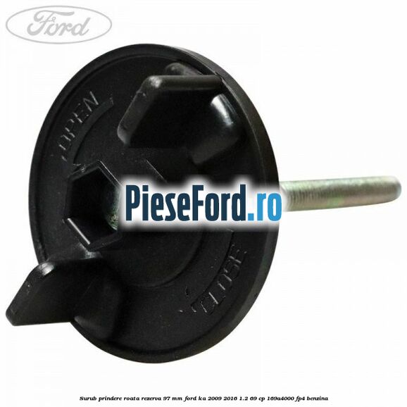 Surub prindere roata rezerva 97 mm Ford Ka 2009-2016 1.2 69 cp 169A4000, FP4 benzina