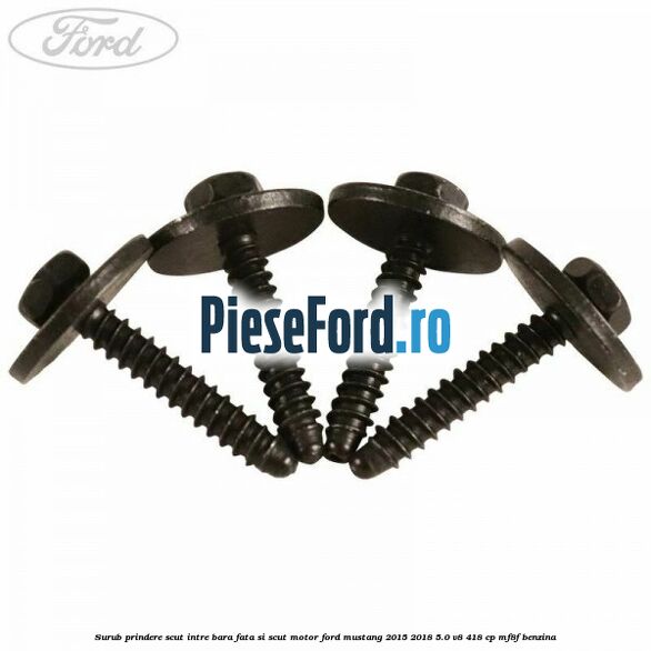 Surub prindere scut intre bara fata si scut motor Ford Mustang 2015-2018 5.0 V8 418 cp Surub prindere scut intre bara fata si scut motor Ford Mustang 2015-2018 5.0 V8 418 cp MF8F benzina