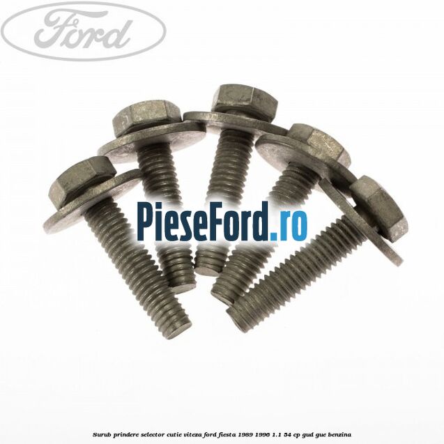 Surub prindere selector cutie viteza Ford Fiesta 1989-1996 1.1 54 cp GUD, GUE benzina