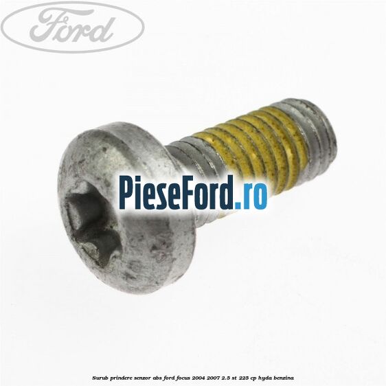 Surub prindere senzor ABS Ford Focus 2004-2007 2.5 ST 225 cp Surub prindere senzor ABS Ford Focus 2004-2007 2.5 ST 225 cp HYDA benzina