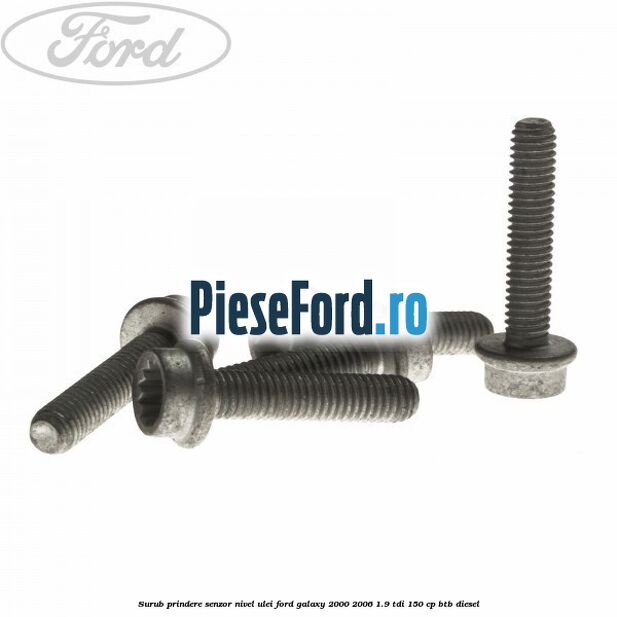 Surub prindere senzor nivel ulei Ford Galaxy 2000-2006 1.9 TDI 150 cp BTB diesel