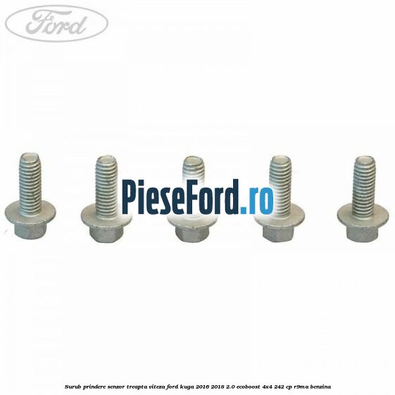 Surub prindere senzor treapta viteza Ford Kuga 2016-2018 2.0 EcoBoost 4x4 242 cp R9MA benzina