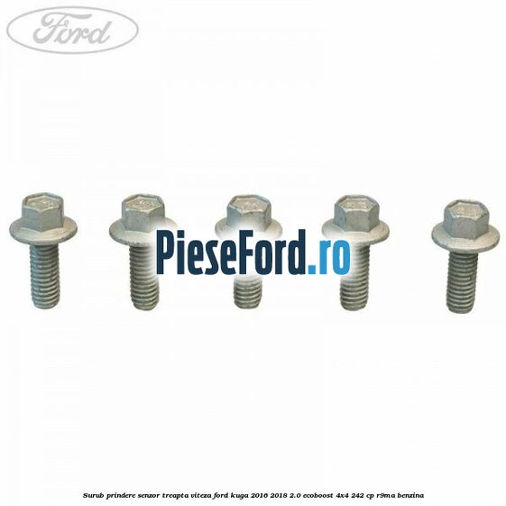 Surub prindere senzor treapta viteza Ford Kuga 2016-2018 2.0 EcoBoost 4x4 242 cp R9MA benzina