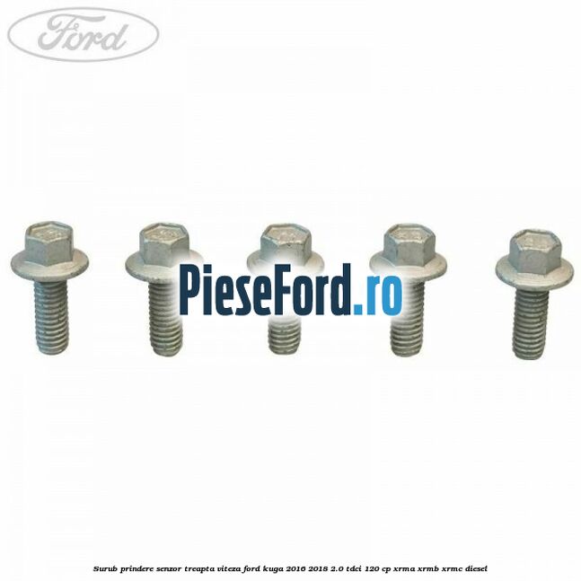 Surub prindere senzor treapta viteza Ford Kuga 2016-2018 2.0 TDCi 120 cp XRMA, XRMB, XRMC diesel