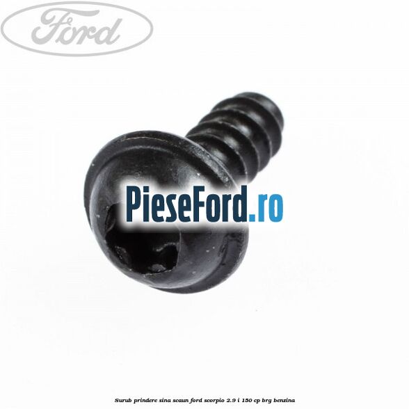 Surub prindere sina scaun Ford Scorpio 2.9 i 150 cp Surub prindere sina scaun Ford Scorpio 2.9 i 150 cp BRG benzina