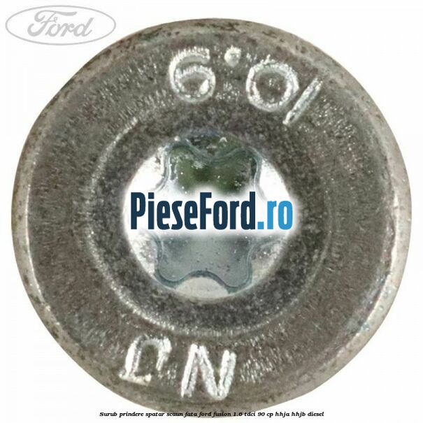 Surub prindere spatar scaun fata Ford Fusion 1.6 TDCi 90 cp HHJA, HHJB diesel